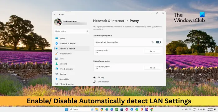 غیرفعال کردن تنظیمات LAN شناسایی خودکار را فعال کنید