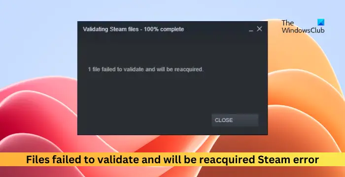 فایل‌ها تایید نشدند و با خطای Steam دوباره دریافت خواهند شد