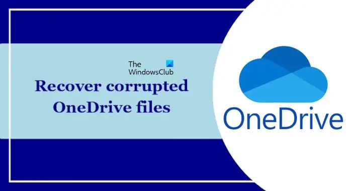 بازیابی فایل های خراب OneDrive