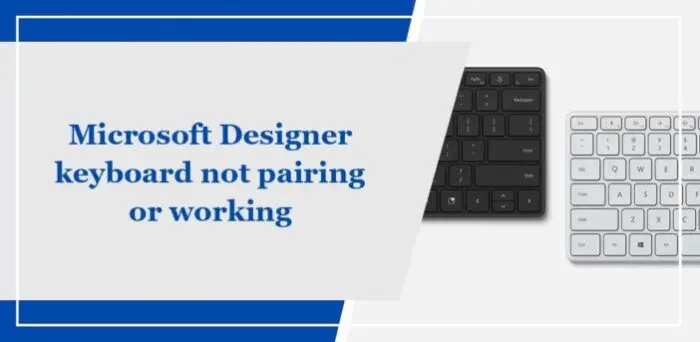microsoft-designer-keyboard-non-pairing-or-working