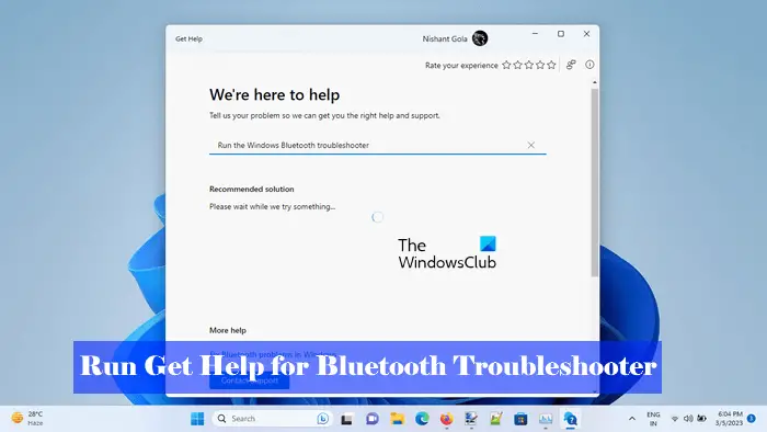 Get Help for Bluetooth Troubleshooter را اجرا کنید